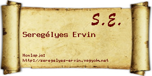Seregélyes Ervin névjegykártya